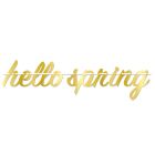 Foil Hello Spring Streamer