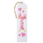 Bride To Be Award Ribbon