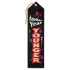 Another Year Younger Award Ribbon