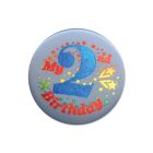 My "2nd" Birthday Satin Button