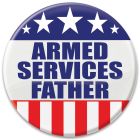 Armed Services Father Button