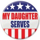 My Daughter Serves Button