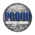 Proud Military Parent Button