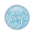 It's A Boy Button