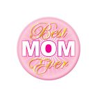 Best Mom Ever Button