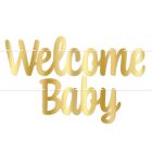 Foil Welcome Baby Streamer