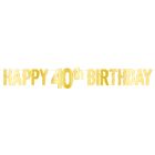 Foil Happy "40th" Birthday Streamer