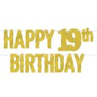 Foil Happy "19th" Birthday Streamer