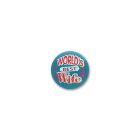 World's Best Wife Satin Button