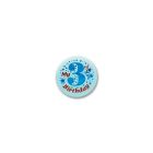 My "3rd" Birthday Satin Button