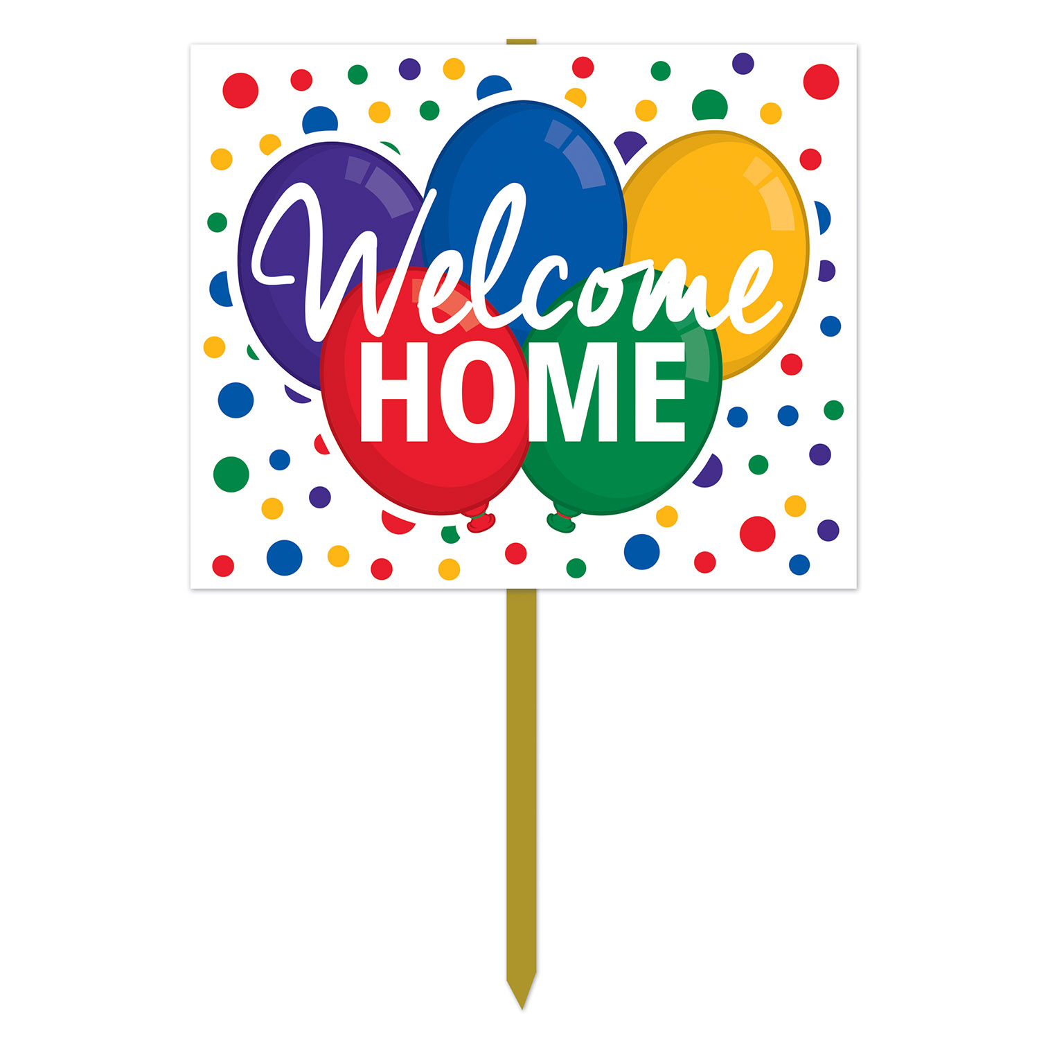 Welcome HOME Yard Sign