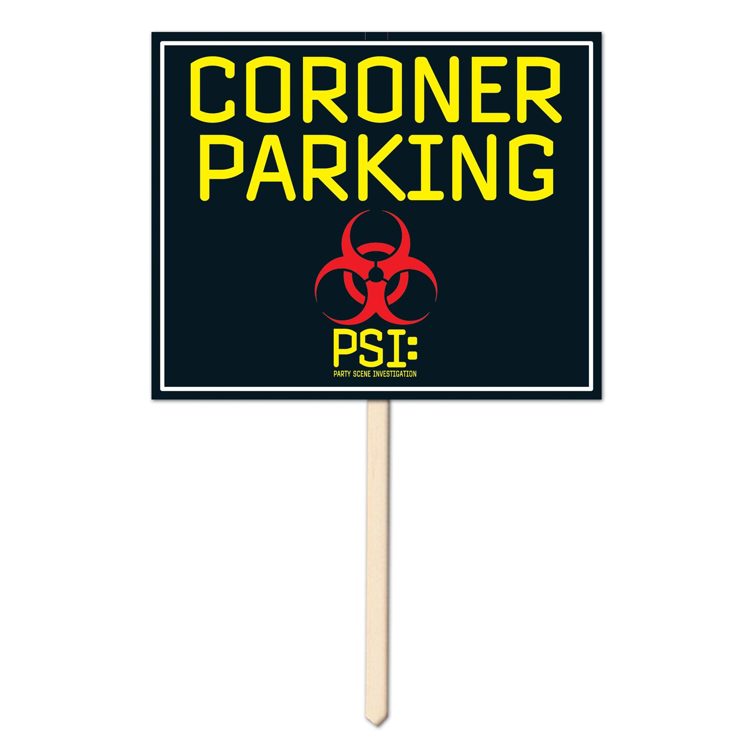 Coroner Parking Yard SIGN