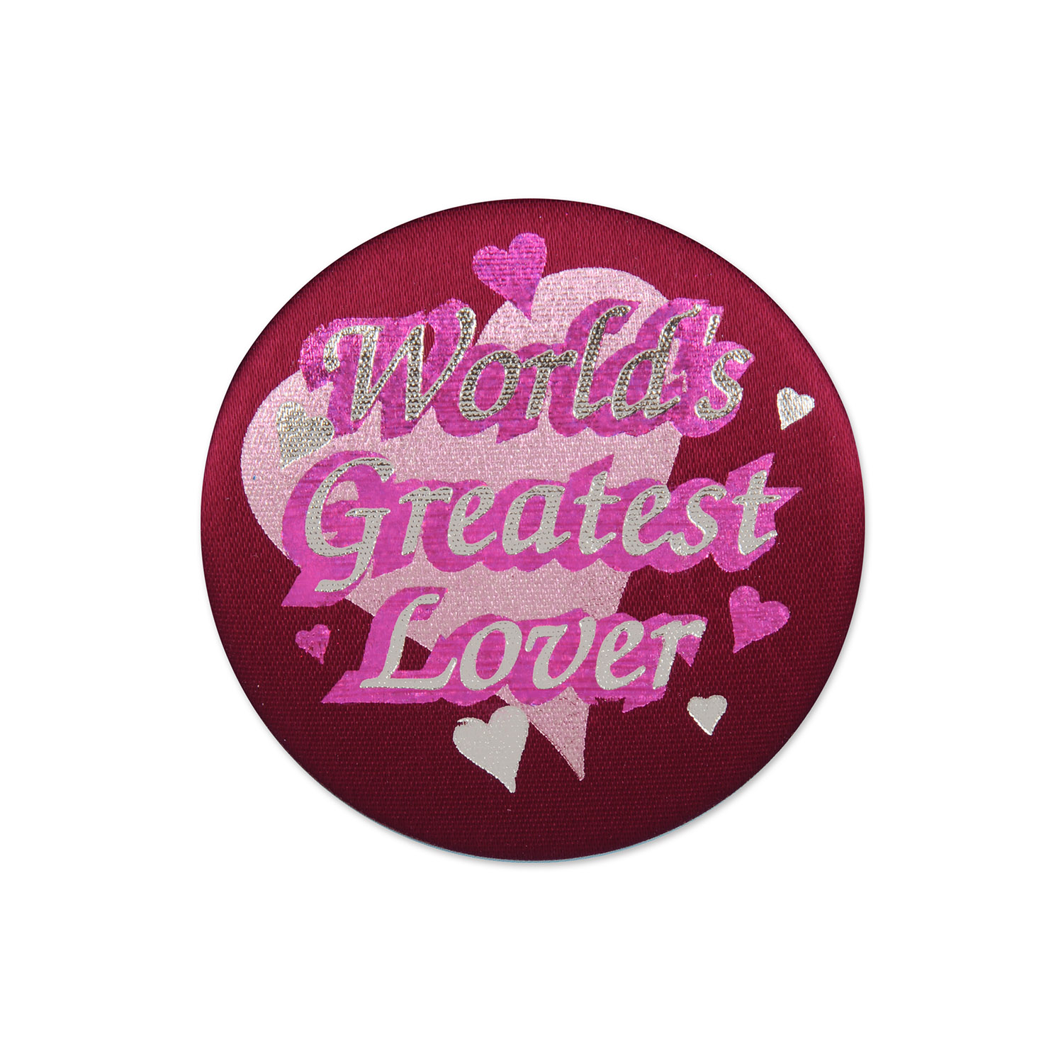 World's Greatest Lover Satin Button