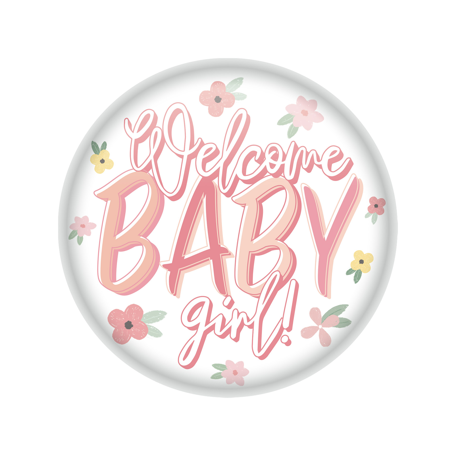 Welcome BABY Girl! Button