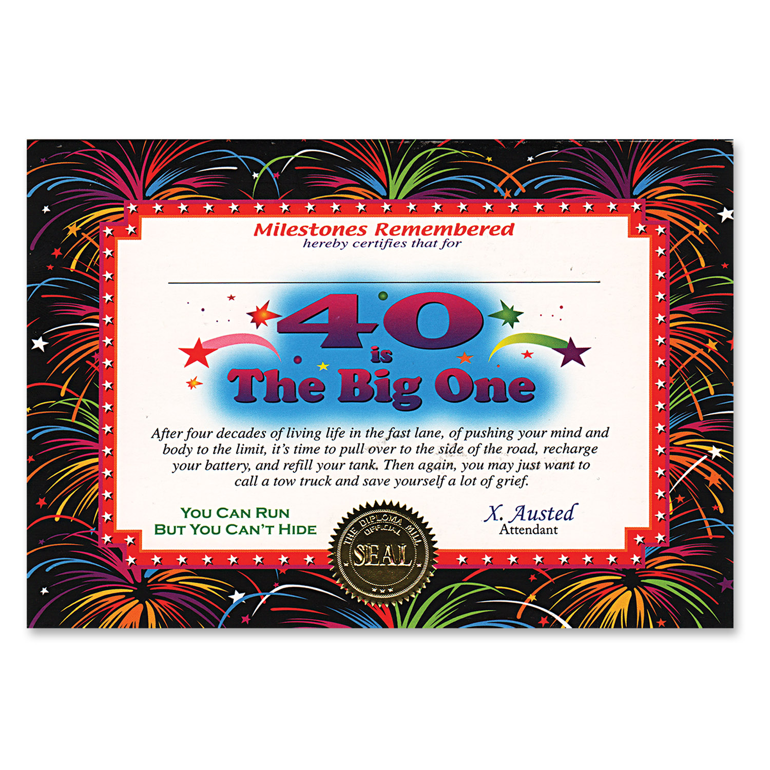 40 Is THE Big ONE Certificate