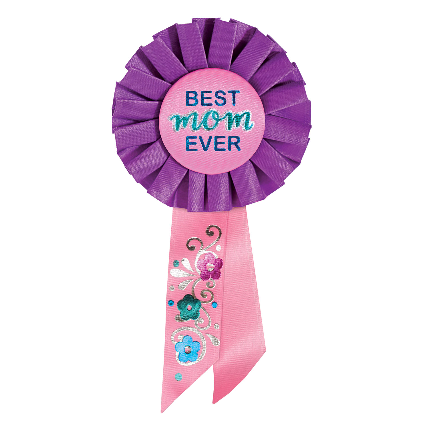 Best Mom Ever Rosette